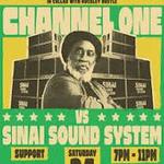 Channel One vs Sinai Sound System - Nottingham