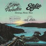 Sons of Paradise, Stylie, Mellodose, One Culture
