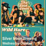 The Gold Souls and Wild Hare at Silver Moon