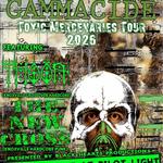 GAMMACIDE TOXIC MERCENARIES TOUR 2026