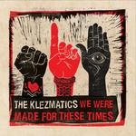 The Klezmatics - We Were Made for These Times Tour at Klez Fest Midwest