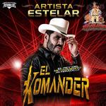 El Komander en Xololoyan A