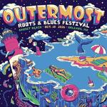 Outermost Roots & Blues Festival 2026