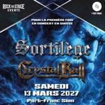Crystal Ball + Sortilège @ Le Port Franc