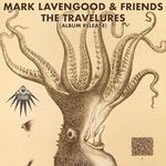 Mark Lavengood and Friends w/ the Travelures