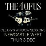 THE 4 OF US | Cleary's Window Sessions, Newcastle West, Co. Limerick