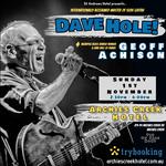 Dave Hole + Geoff Achison at Archies Creek Hotel