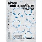 ARTMS World Tour Art of BLUE BLOOD in Poland