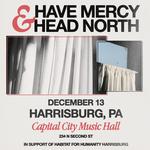 Have Mercy & Head North