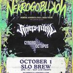 20 YEARS of NEKROGOBLIKON with RIVERS OF NIHIL & CYBORG OCTOPUS