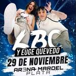 Euge Quevedo y LBC en Arena Mardel Plata 