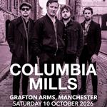 Columbia Mills - Live in Manchester Grafton Arms 
