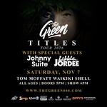 [OAHU] The Green - TITLES Tour 2026