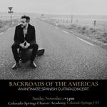 Backroads of the Americas: Spanish Guitar with Diego García “Twanguero”