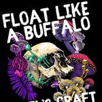 Float Like a Buffalo at Devil's Craft