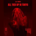 LOS ANGELES X TOKYO at 1OAK TOKYO