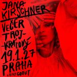 Praha/ARCHA+ Večer Trojkráľový 2027: Jana Kirschner & hostia