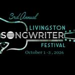 Livingston Songwriter Festival  2026