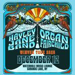 Hayley Jane Band & Organ Fairchild at The Waterhole - Saranac Lake NY