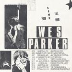 Wes Parker Fall Tour 2026