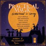 Practical Magic: Sisterhood in Song