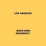 LaRussell's Backyard Residency Los Angeles