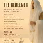 The Redeemer: Music on the Life of Jesus the Christ