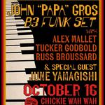 John "Papa" Gros B3 Funk Set