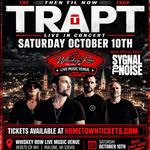 Trapt at Whiskey Row