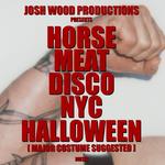 Horse Meat Disco