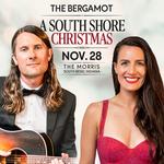 The Bergamot - A South Shore Christmas 
