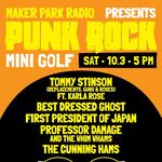 Maker Park Radio Presents Punk Rock Mini Golf 