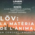 NIN3S Created by UNER presnta LÖV, La Material del Alma