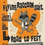 Flying Raccoon Suit, Joker's Republic, Sad Snack, and 2/4 Flinchin!