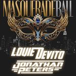 Masquerade Ball Ft. Louie DeVito & Jonathan Peters