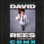 DAVID REES - LATAM TOUR 2026