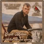 Scott Miller w/Butch Morgan opening @ The Redbird - 7:30 pm