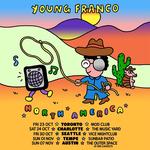 Young Franco USA Tour