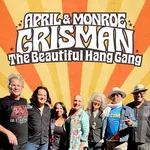 April & Monroe Grisman - The Beautiful Hang Gang