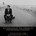 Backroads of the Americas: Spanish Guitar with Diego García “Twanguero”