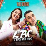 Euge Quevedo y LBC en Villa Constitución