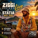 ZiGGi RECADO Live @ Statia day 250 Celebration