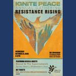 Ignite Peace 2026 Annual Gathering: Resistance Rising