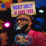 Rickey Smiley: The ADHD Tour (Monroe, LA)