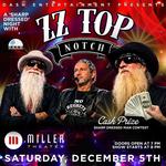 Sharp Dressed – Night with ZZ Top Notch