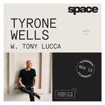 Tyrone Wells w/Tony Lucca