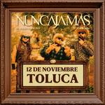 Nunca Jamás en Toluca 