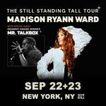 Madison Ryann Ward w/ Talkbox - The Still Standing Tall Tour