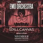 Emo Orchestra with The Spill Canvas