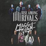 Rise Among Rivals/Magg Dylan